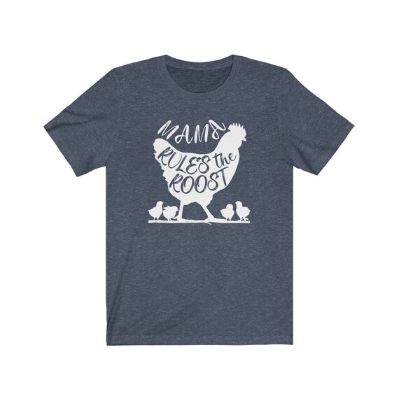 Mama Rules The Roost T-Shirt - Chicken Gift Mother's Day Mama Rules The Roost T-Shirt - Chicken Gift Mother's Day