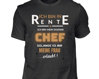 Rentner T-Shirt Ich bin in Rente lustiges Shirt für Rentner Geschenk Shirt