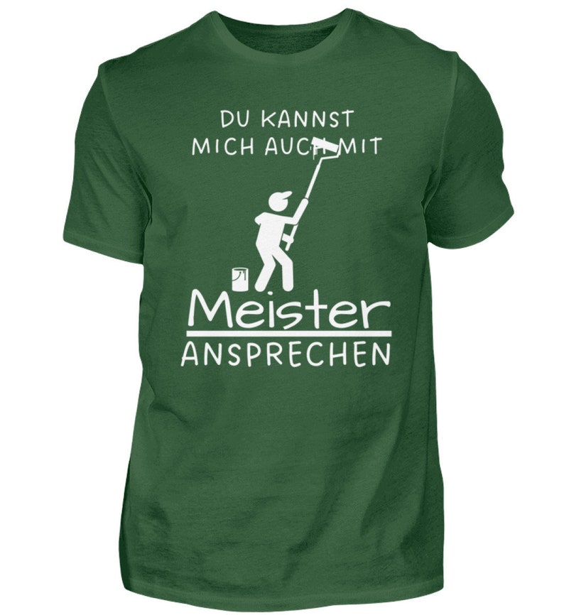 TShirt Malermeister lustiger Spruch Geschenk für Maler Meister Shirt
