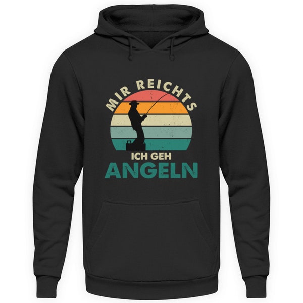 Angler Hoodie Mir reichts ich geh Angeln Angelverein Angler Sweater