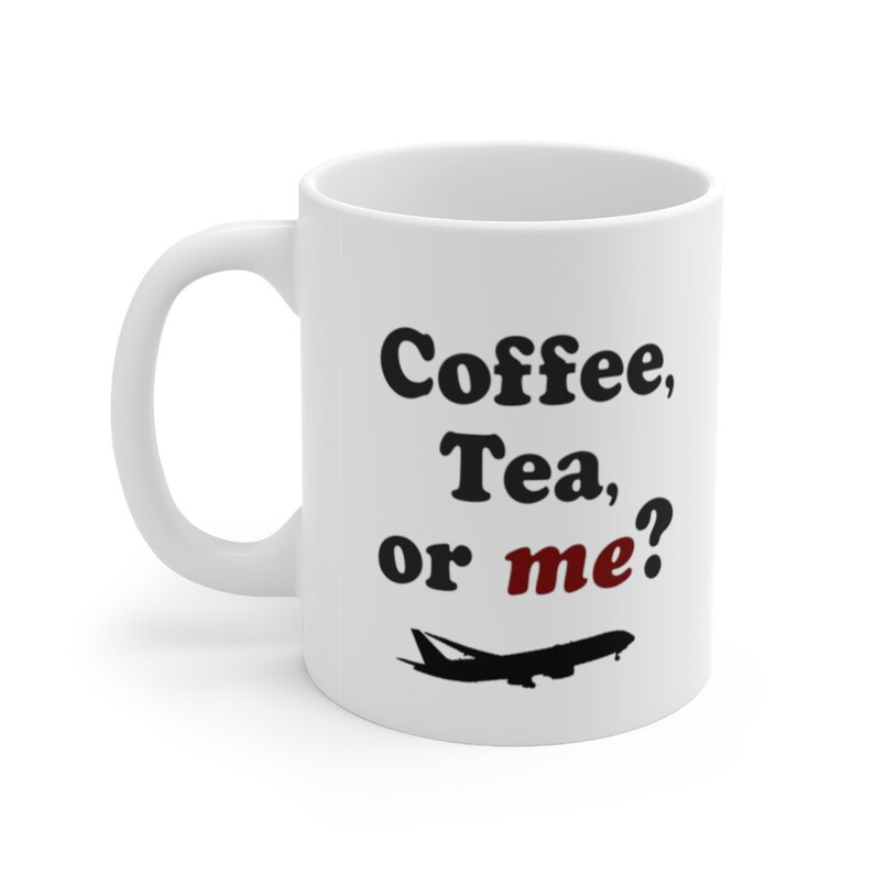 Coffee, Tea or Me Flight Attendant Fun Airline Collection Ceramic Mug 11oz by CrewCity image 5