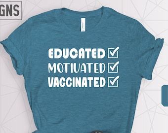 Camiseta de vacunación con motivación y educación, regalo para médicos y enfermeras