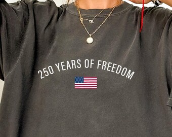 250 Years of Freedom USA Flag Shirt – Independence Day Tee