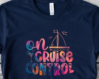 Cruise Shirt, Cruise Control tee, Summer Vacation Shirt, Retro Beach Vibes Tee