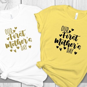 Our First Mother&#39;s Day Shirt, Mom T-shirt, Mother&#39;s Day Gift, Mom Gift, Gift for Mother, Shirt for Mother&#39;s Day, 2022 Mother&#39;s Day T-shirt