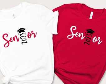 Senior 2023 Shirt Senior T-shirt 2023 Shirt Class 2023 Senior 2023 Graduation Gift for Her Gift for Senior Class Shirt
