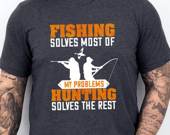 Fishing Hunting Meme T-Shirt, Gift for Dad or Husband