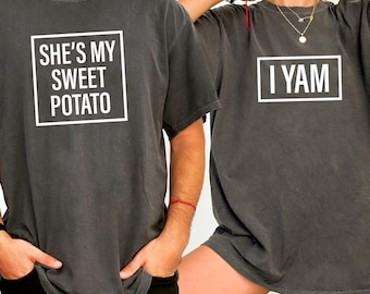 She's My Sweet Potato I Yam Shirt, Couple Thanksgiving, Funny Thanksgiving Friend Shirt, Husband Wife Tee, Best Friend Shirt