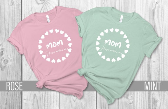 Mom Happy Mother's Day Shirt, Mom T-shirt, Mother's Day Gift, Mom Gift, Gift for Mother, Shirt for Mother's Day, 2022 Mother's Day T-shirt