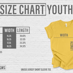 May include: Mustard yellow unisex jersey short sleeve tee shirt with a size chart for youth sizes. The chart shows width and length measurements in inches for sizes S, M, L, and XL. The shirt is displayed on a white brick wall.