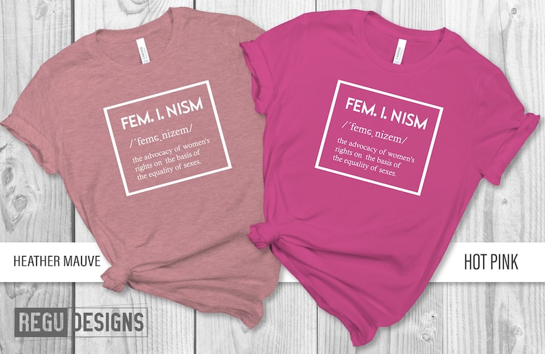 Feminism Definition Shirt, Female Empowerment Shirt, Wife Gift, Wife T-shirt, Girlfriend Gift, Feminism Shirt, Funny Gift, Women's Shirt image 1