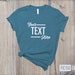 Custom Shirt, Customize your Own Shirt with Text, Custom made shirt, Personalized T-Shirt, Custom Text 