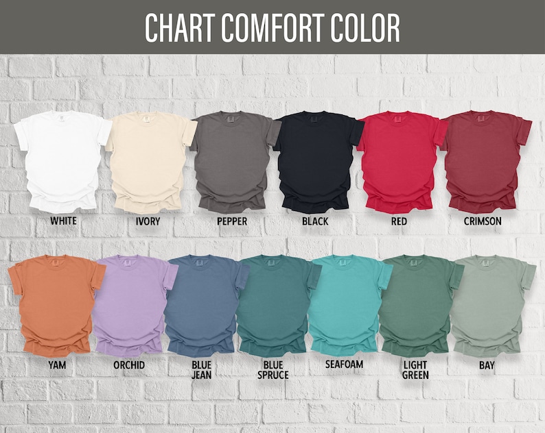May include: Chart of t-shirt colors with names for each color: White, Ivory, Pepper, Black, Red, Crimson, Yam, Orchid, Blue Jean, Blue Spruce, Seafoam, Light Green, Bay.