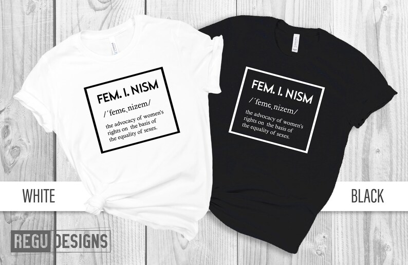 Feminism Definition Shirt, Female Empowerment Shirt, Wife Gift, Wife T-shirt, Girlfriend Gift, Feminism Shirt, Funny Gift, Women's Shirt image 6