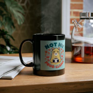 Funny Llama Mug, Cute Alpaca Coffee Cup, Hilarious Animal Lover Gift, Sarcastic Drama Queen Tea Mug, Unique Humor Drinkware, Quirky Ceramic