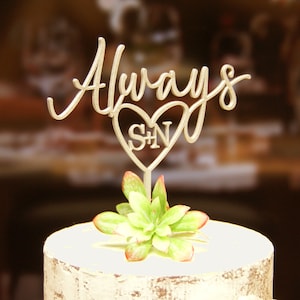 Wedding cake topper, Always topper, Custom topper  Always wedding topper Always and Forever Cake Topper Personalized topper Initials Topper