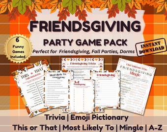 May include: A Friendsgiving Party Game Pack with six funny games included. The pack features trivia, emoji pictionary, and other games. The design includes fall leaves and a plaid background. The text reads "Friendsgiving Party Game Pack."