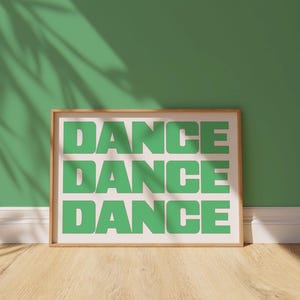 DANCE DANCE DANCE Digital Typography Poster Print, Supergraphic, Retro Dance Poster, Horizontal Large Poster Print, Trendy Font Posters