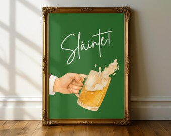 Sláinte Irish Cheers Print – Funny Bar Cart Art, Irish Pub Kitchen Decor, St. Patrick’s Day Printable