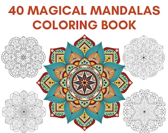 40 Page Magical Mandalas Printable Digital Coloring Book - PDF