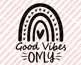 Good Vibes Only SVG PNG, All Good Days Svg, Positive Vibes Svg, Inspirational Quote Svg, Motivational Svg, Positive Svg, Kies Happy Svg