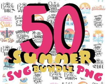 Könnte beinhalten: Ein digitaler Download von 50 Sommer-SVG- und PNG-Dateien. Die Designs zeigen verschiedene sommerbezogene Sätze und Bilder, darunter "Beach Vibes Only", "Girls Just Wanna Have Sun", "Surf Ride" und "Aloha Beaches".