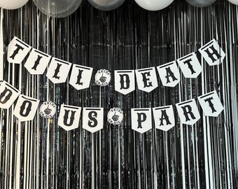 Bachelorette party, Bridal  shower party banner Till death do us party Gothic theme