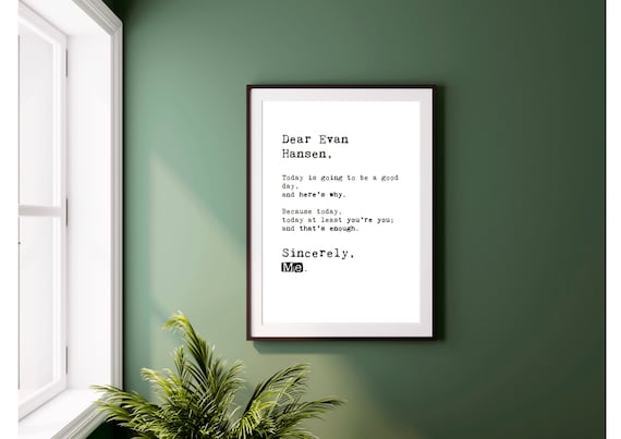 Dear Evan Hansen (sincerely Me)- Finale Print