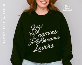 Enemies to Lovers Sweatshirt: Romantasy Bookworm Crewneck