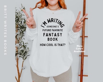 Fantasy Writer Long Sleeve T-shirt: Bookish Author Gift
