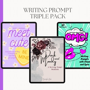 Writing Prompt Triple Pack | Dark and Moody Writing Prompts + Meet Cute Writing Prompts + OMG! Writing Prompts with Steam and Spice