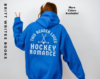 Hockey Romance Hoodie | Gift for Romance Readers | Sports Romance
