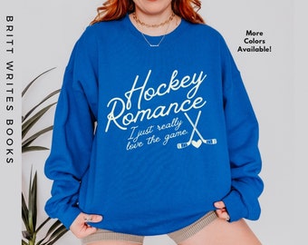 Hockey Romance Sweatshirt: Bookish Gift for Romance Readers