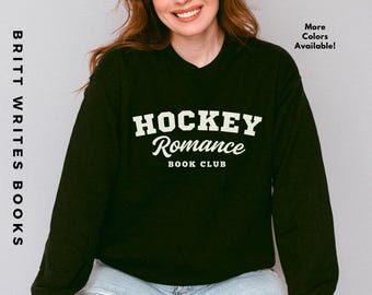 Hockey Romance Sweatshirt | Hockey Romance Book Club Crewneck for Romance Readers, Sports Romance Fans, and Bookish Gifts