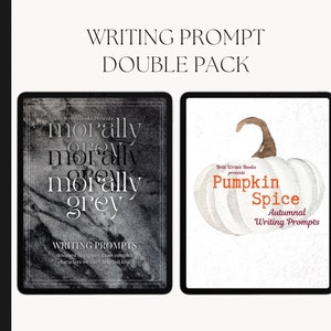 Writing Prompt Bundle | Morally Grey Writing Prompts + Pumpkin Spice Autumnal Writing Prompts | Writer Gift | Character Development