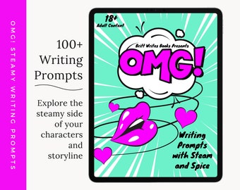 OMG! Romance Writing Prompts with Steam and Spice