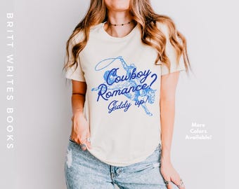 Cowboy Romance Bookish Tshirt Giddy Up | Gift for Romance Readers | Bookish Gift for Bookworm | Romance Book Shirt | Librarian Gift Idea