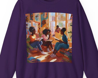 Melanin Women Readers Sweatshirt African American Book Lover Gift Afrocentric Bookworm Apparel Black Girls Literary Clothing Cozy Reader Top