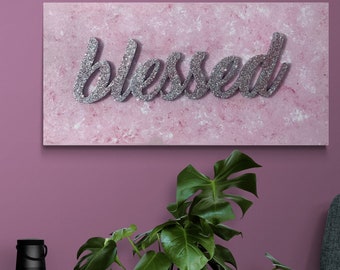Glitter Blessed wall art, Blessed glitter wall sign, Blessed glitter sign, Home decor, wall decor, Blessed wall sign