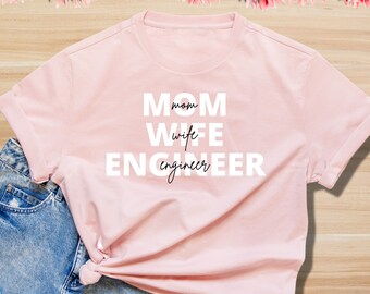 Mom Wife Engineer Perfect Present for Mother's Day
