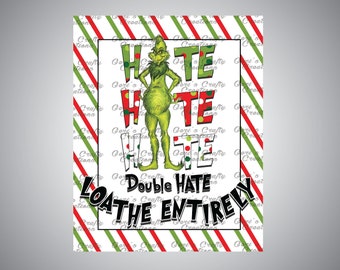 GREEN MONSTER Hate Hate Hate Double Hate Loathe Entirely"