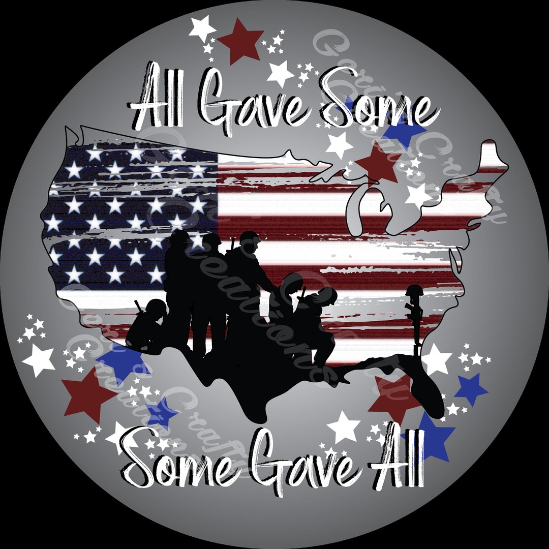 All gave some some gave all memorial day wreath sign etsy