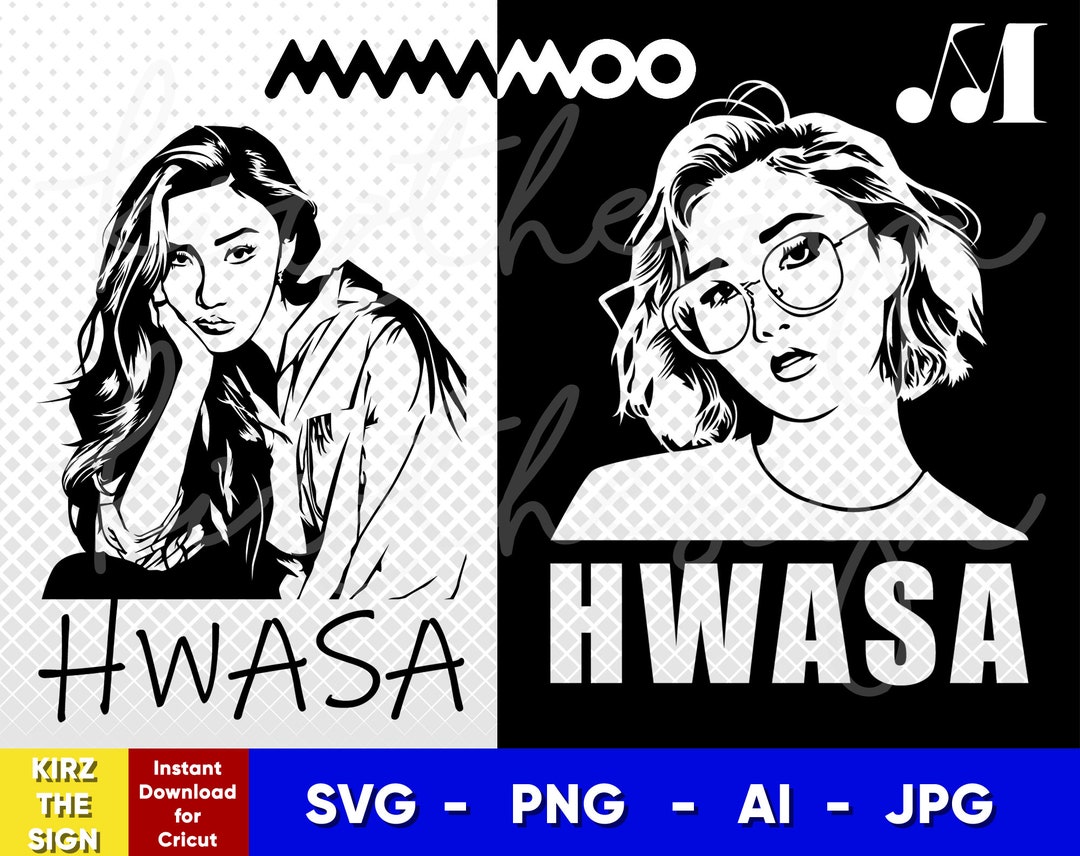Mamamoo Hwasa Stencil: Vector Cut File (digital Download) - Etsy