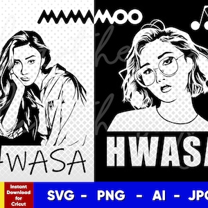 Mamamoo Hwasa Stencil: Vector Cut File (Digital Download)