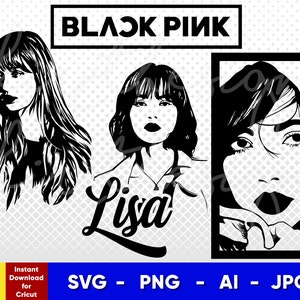 Blackpink Lisa Stencil | Svg, Png, Ai, Jpg | Digital Download cut file template for Cricut silhouette vector