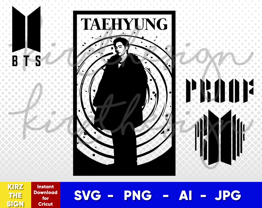 BTS V taehyung PROOF Stencil Svg, Png, Ai Digital Download Cut File ...