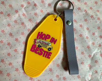 Hop In Bestie Keychain