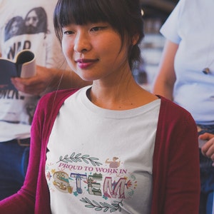 Proud to work in STEM t-shirt