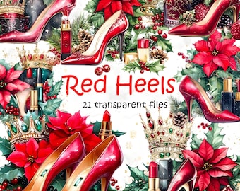 May include: A digital illustration set of red high heels with red poinsettia flowers, gold crowns, and lipstick. The text "Red Heels" and "21 transparent files" is included in the image.