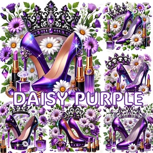 Daisy Glam Clipart, 15 Purple High Heel PNG, Fashion Sublimation Design, Luxury Makeup Digital Art, Perfume Crown Aesthetic PNG, DTF Tshirt